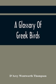 Paperback A Glossary Of Greek Birds Book