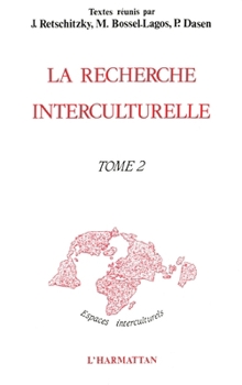 Paperback La recherche interculturelle: Tome 2 [French] Book