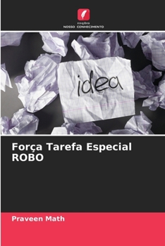 Paperback Força Tarefa Especial ROBO [Portuguese] Book