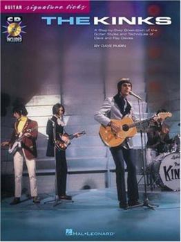 Paperback The Kinks: A Step-By-Step Breakdown of the Guitar Styles and Techniques of Dave and Ray Davies [With CD] Book