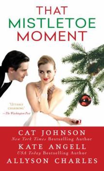 Mass Market Paperback That Mistletoe Moment Book