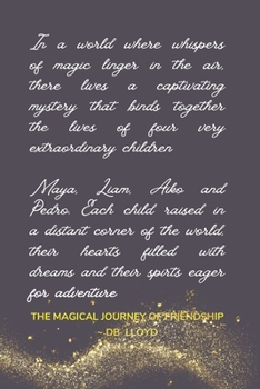 Paperback The Magical Journey Of Friendship Book