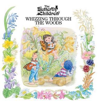 Hardcover Whizzing Through The Woods Book