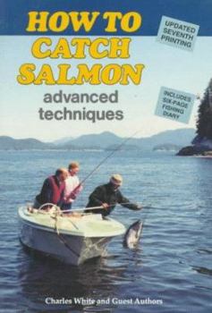 Paperback How to Catch Salmon: Advanced Techniques Book