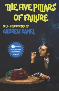 Paperback The Five Pillars of Failure: Self-Help Poetry Book