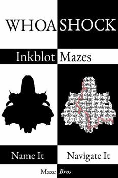 Paperback Whoa Shock Inkblot Mazes Book