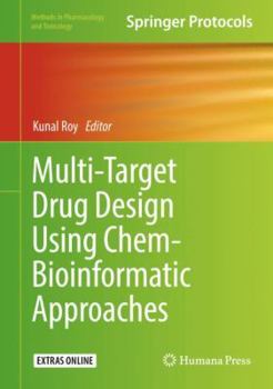 Hardcover Multi-Target Drug Design Using Chem-Bioinformatic Approaches Book