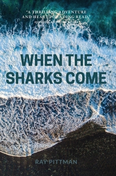 Paperback When the Sharks Come Book