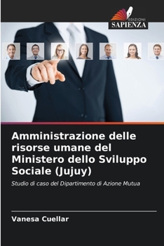 Paperback Amministrazione delle risorse umane del Ministero dello Sviluppo Sociale (Jujuy) [Italian] Book