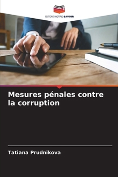 Paperback Mesures pénales contre la corruption [French] Book