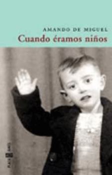 Hardcover Cuando éramos niños [Spanish] Book