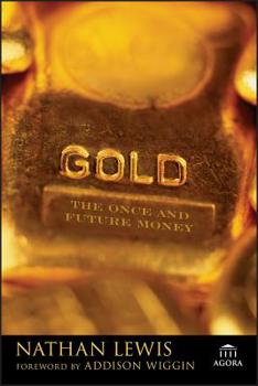 Hardcover Gold: The Once and Future Money Book