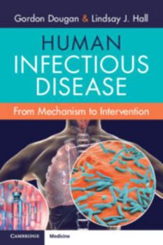 Paperback Human Infectious Disease: From Mechanism to Intervention Book