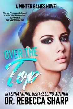 Over the Top - Book #5 of the Winter Games