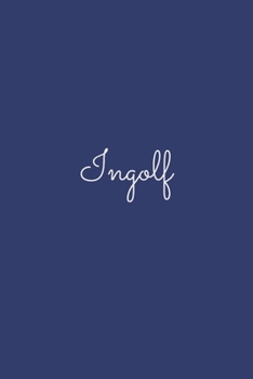 Paperback Ingolf: notebook with the name on the cover, elegant, discreet, official notebook for notes, dot grid notebook, Book