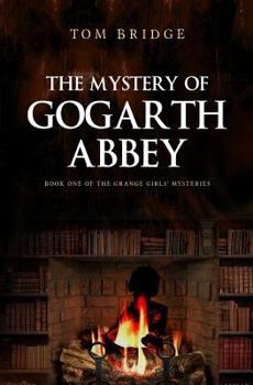 Paperback The Mystery of Gogarth Abbey Book