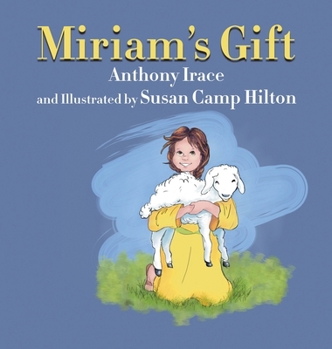 Hardcover Miriam's Gift Book