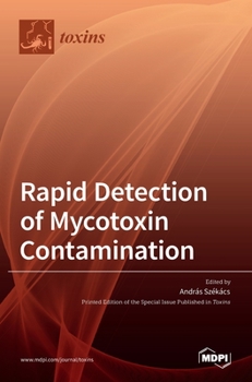 Hardcover Rapid Detection of Mycotoxin Contamination Book