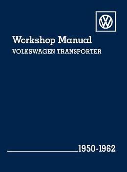 Hardcover Volkswagen Transporter (Type 2) Workshop Manual: 1950-1962 Book