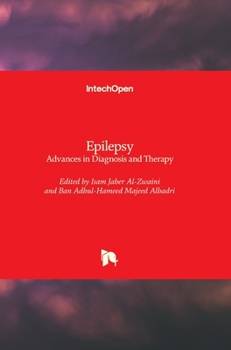 Hardcover Epilepsy: Advances in Diagnosis and Therapy Book
