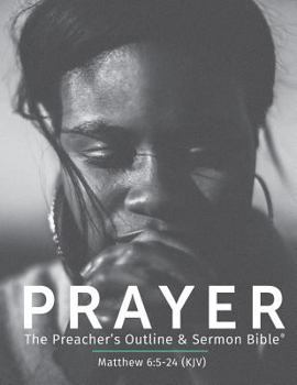 Paperback Prayer KJV: The Preacher's Outline & Sermon Bible Book