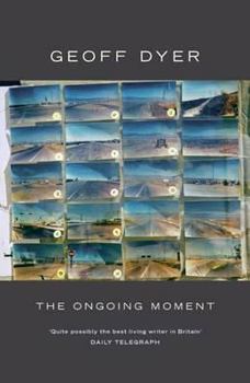 Hardcover The Ongoing Moment Book