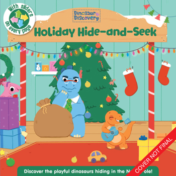 Hardcover Dinosaur Discovery: Holiday Hide-And-Seek Book