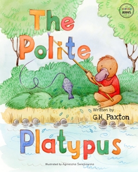 Paperback The Polite Platypus Book