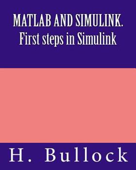 Paperback MATLAB and Simulink. First Steps in Simulink Book