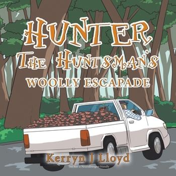 Paperback Hunter the Huntsman's Woolly Escapade Book