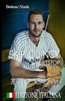 Paperback Skip Quincy, Shortstop (Edizione Italiana) Book