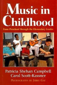 Hardcover Music in Childhood: From Preschool Through the Elementary Grades Book