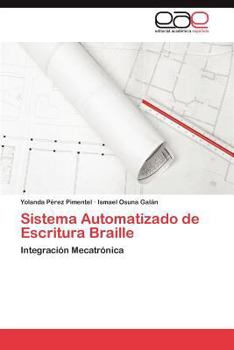Paperback Sistema Automatizado de Escritura Braille [Spanish] Book
