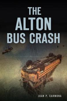 Paperback The Alton Bus Crash Book