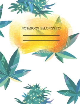 Paperback Marijuana Weed Lovers Notebook Belongs To: 8.5X11 Wide Ruled Notebook Vol 13 Book