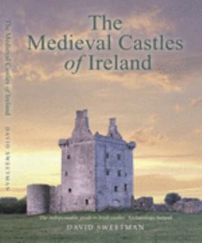 Paperback The Medieval Castles of Ireland Book