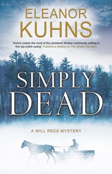 Simply Dead - Book #7 of the Will Rees Mysteries