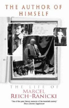 Paperback The Author of Himself : The Life of Marcel Reich-Ranicki Book