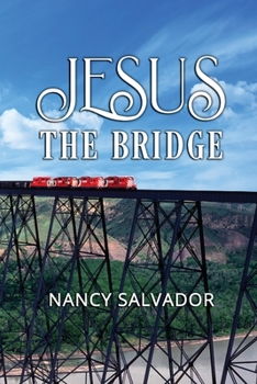 Paperback Jesus The Bridge Book