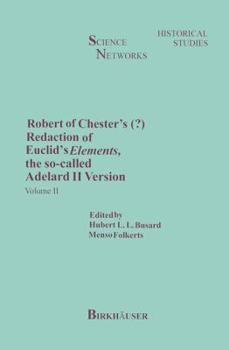 Paperback Robert of Chester's Redaction of Euclid's Elements, the So-Called Adelard II Version: Volume II Book