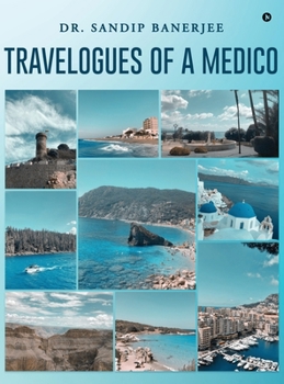 Hardcover Travelogues of a Medico Book