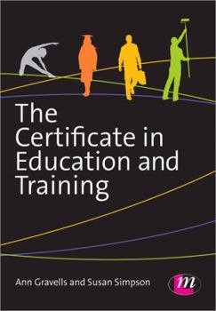 Paperback The Certificate in Education and Training Book