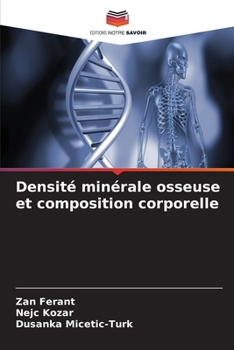 Paperback Densité minérale osseuse et composition corporelle [French] Book