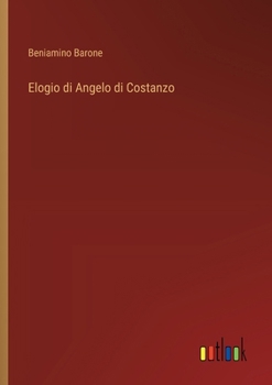 Paperback Elogio di Angelo di Costanzo [Italian] Book