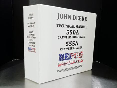 Ring-bound John Deere 550A 550 A Crawler Bulldozer Technical Service Repair Manual Book