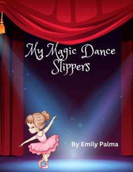 Paperback My Magic Dance Slippers Book