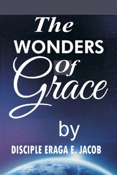 Paperback The Wonders of Grace Book