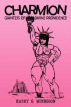 Paperback Charmion: Giantess of Divine Providence Book