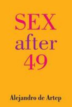 Paperback Sex After 49 Book