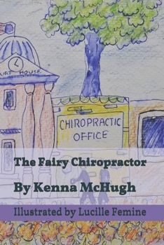 Paperback The Fairy Chiropractor Book